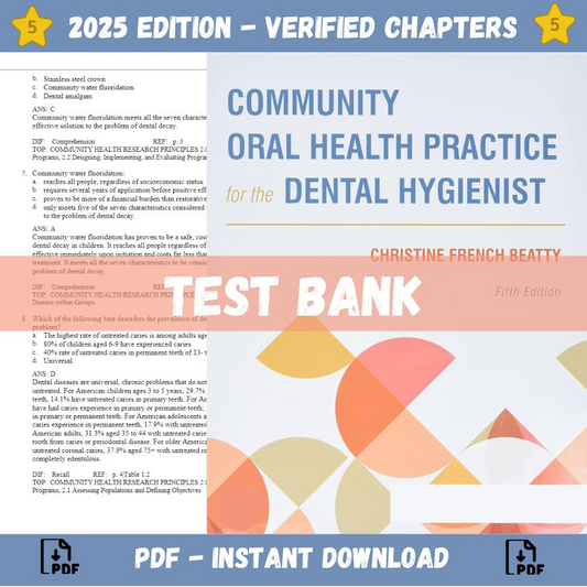 Test bank - Community Oral Health Practice for the Dental Hygienist 5th Edition (Christine French Beatty, 2016)