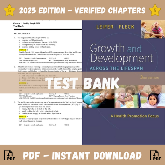 Test Bank - Growth and Development Across the Lifespan A Health Promotion Focus, 3rd Edition (Gloria Leifer, 2021)