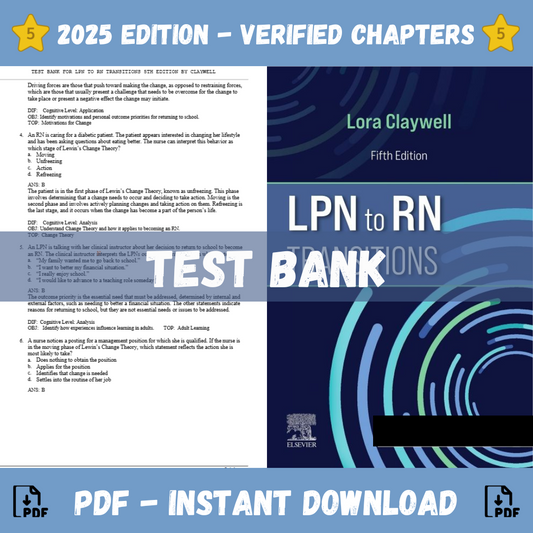 Test Bank - LPN to RN Transitions, 5th Edition (Lora Claywell, 2021)