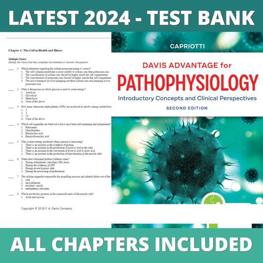 Test bank For  Davis Advantage for Pathophysiology Introductory Concepts and Clinical Perspectives, 2nd Edition (Theresa M Capriotti, 2021)