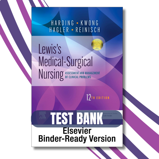 Test bank For Lewis's Medical-Surgical Nursing 12th Edition By (Harding, 2023)