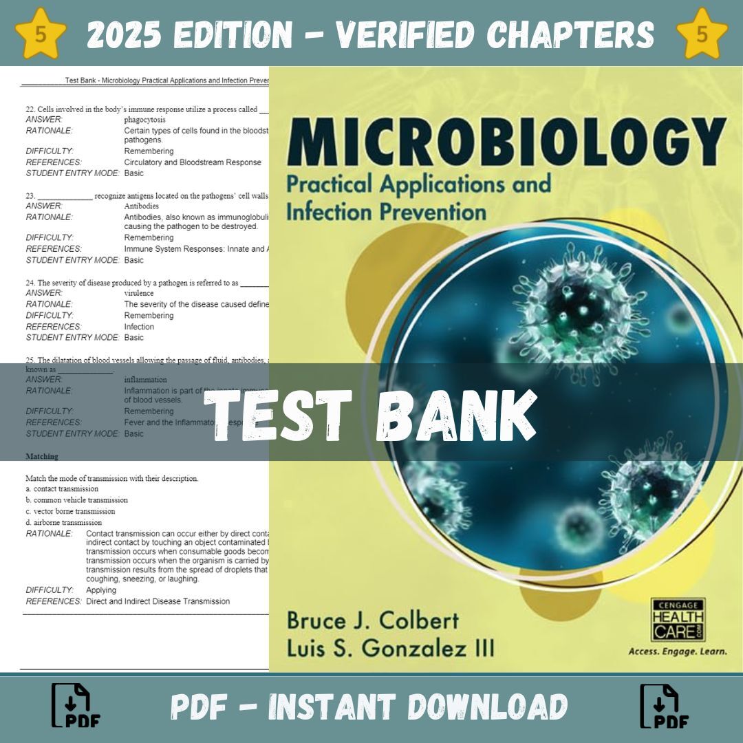 Test Bank – Microbiology Practical Applications and Infection Prevention, 1st Edition (Colbert, 2016)