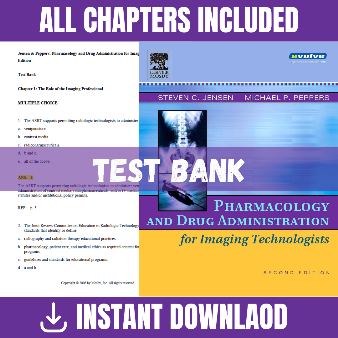 Test Bank - Pharmacology and Drug Administration for Imaging Technologists, 2nd Edition (Lynn R. O'Neal, 2021)