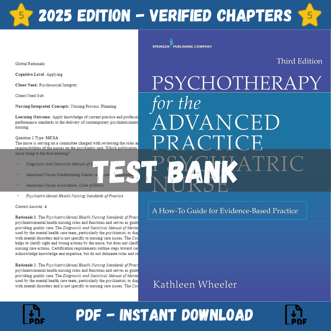 Test bank - Psychotherapy for the Advanced Practice Psychiatric Nurse 3rd Edition (Wheeler, 2021)