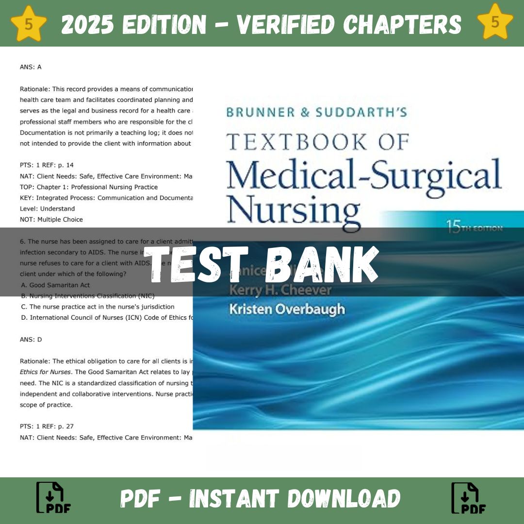Test Bank - Brunner & Suddarth's Textbook of Medical-Surgical Nursing, 15th Edition, (Janice L Hinkle, 2023)