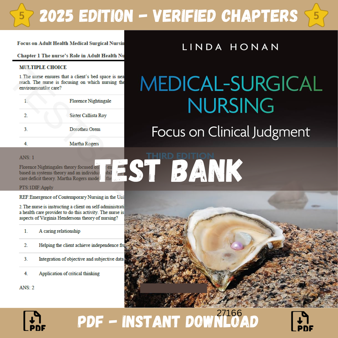 Test Bank - Medical-Surgical Nursing Focus on Clinical Judgment, 3rd Edition (Linda, 2024)