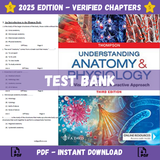 Test Bank - Understanding Anatomy & Physiology A Visual, Auditory, Interactive Approach 3rd Edition (Thompso)