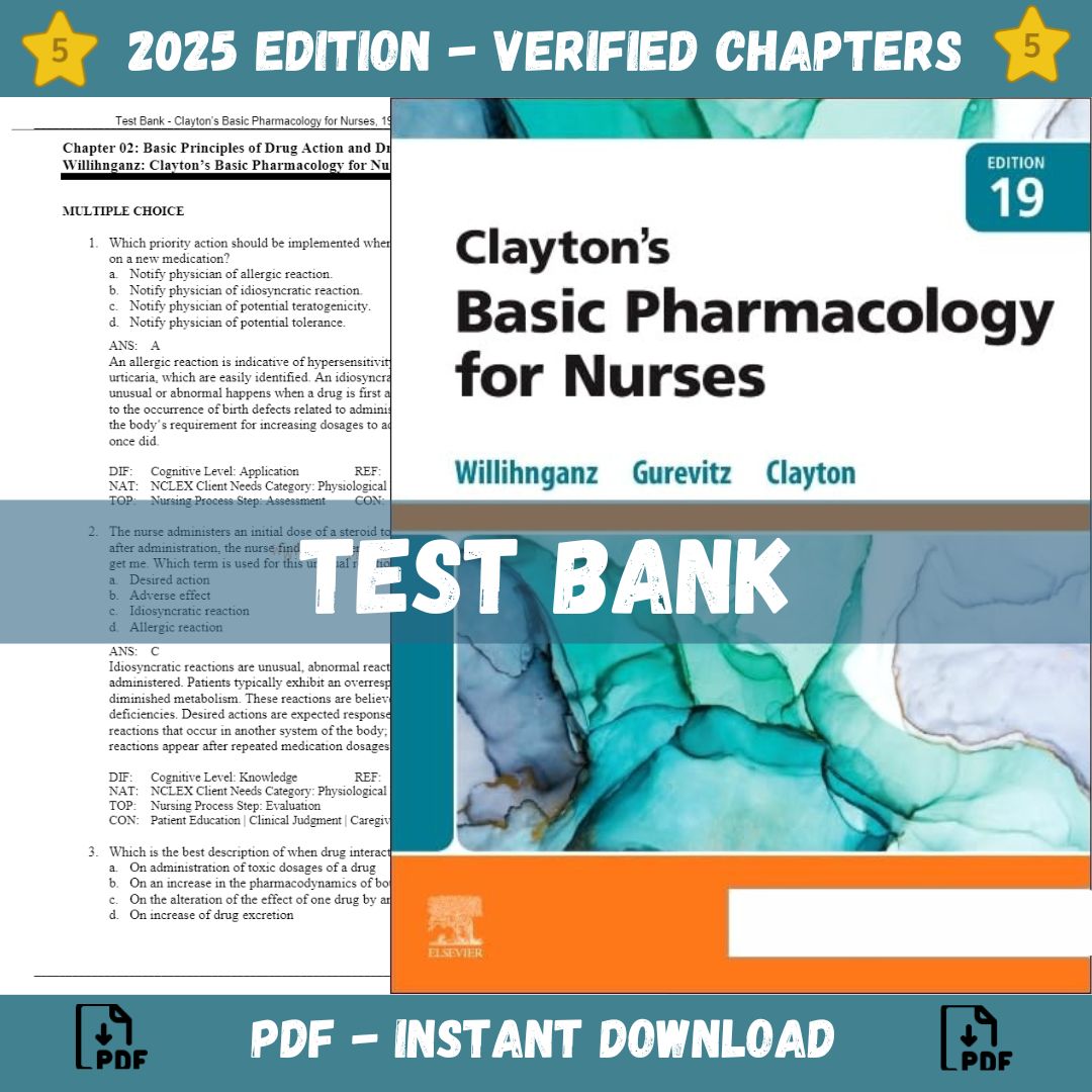 Test Bank – Clayton’s Basic Pharmacology for Nurses, 19th edition (Willihnganz, 2023)
