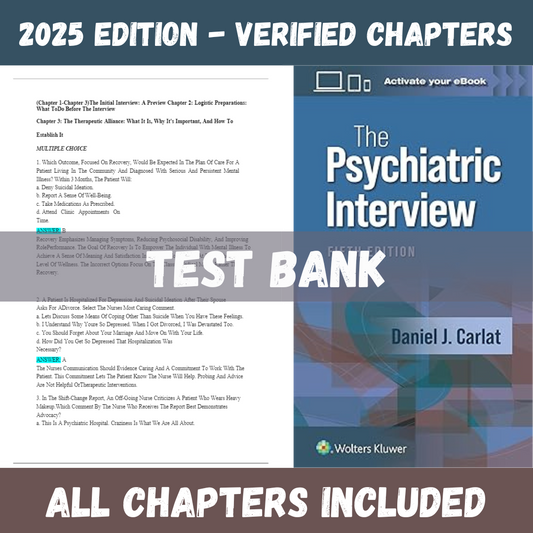 Test Bank - The Psychiatric Interview, 5th Edition (Daniel Carlat, 2024)